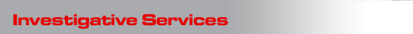 Investigative Services